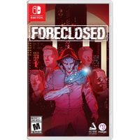 Foreclosed - Nintendo Switch
